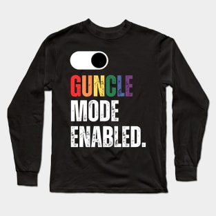 Guncle mode enabled on/off switch Long Sleeve T-Shirt